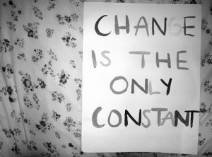 change-is-the-only-constant